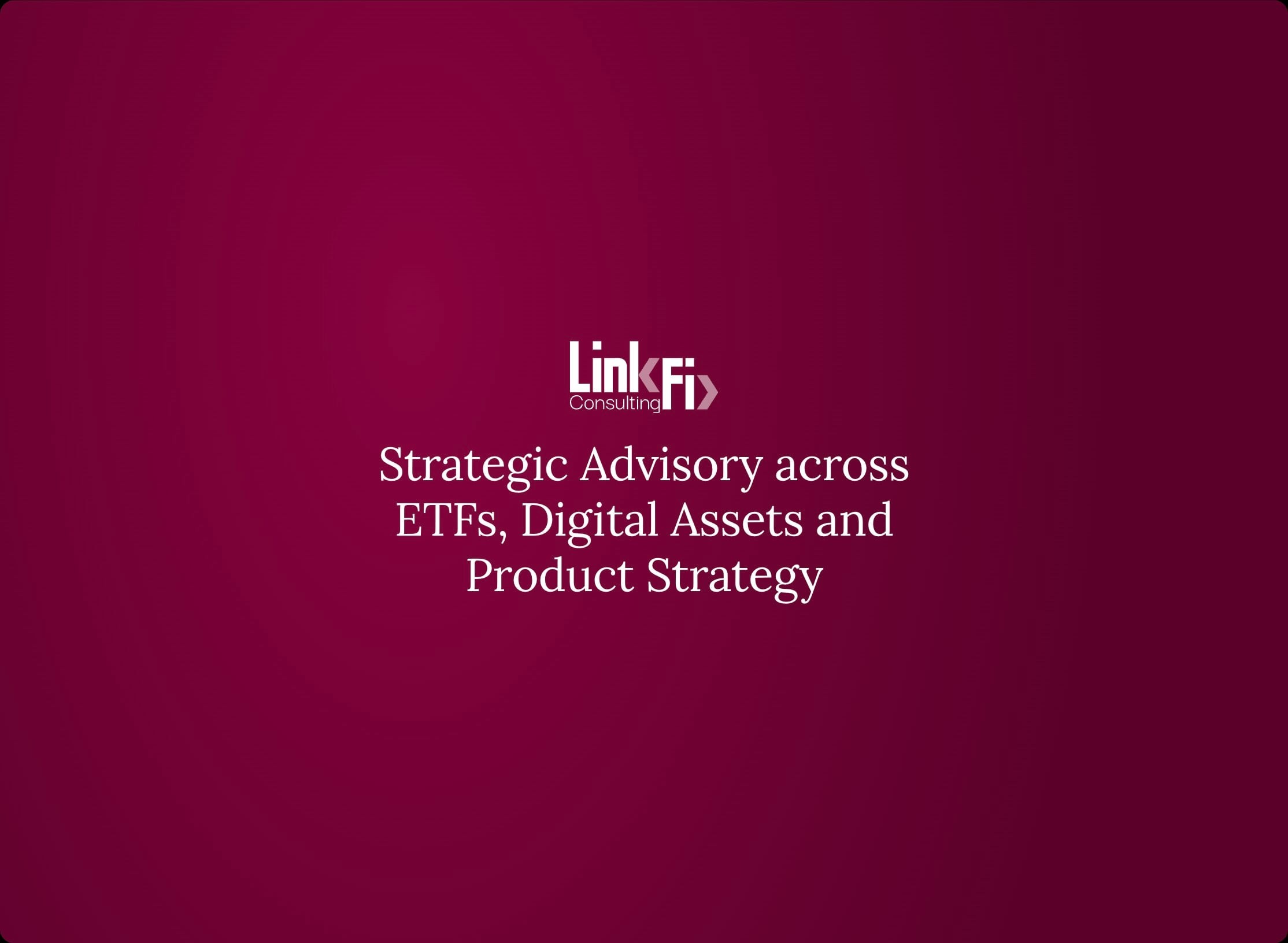 LinkFi homepage hero: strategic advisory across ETFs, digital assets and product strategy