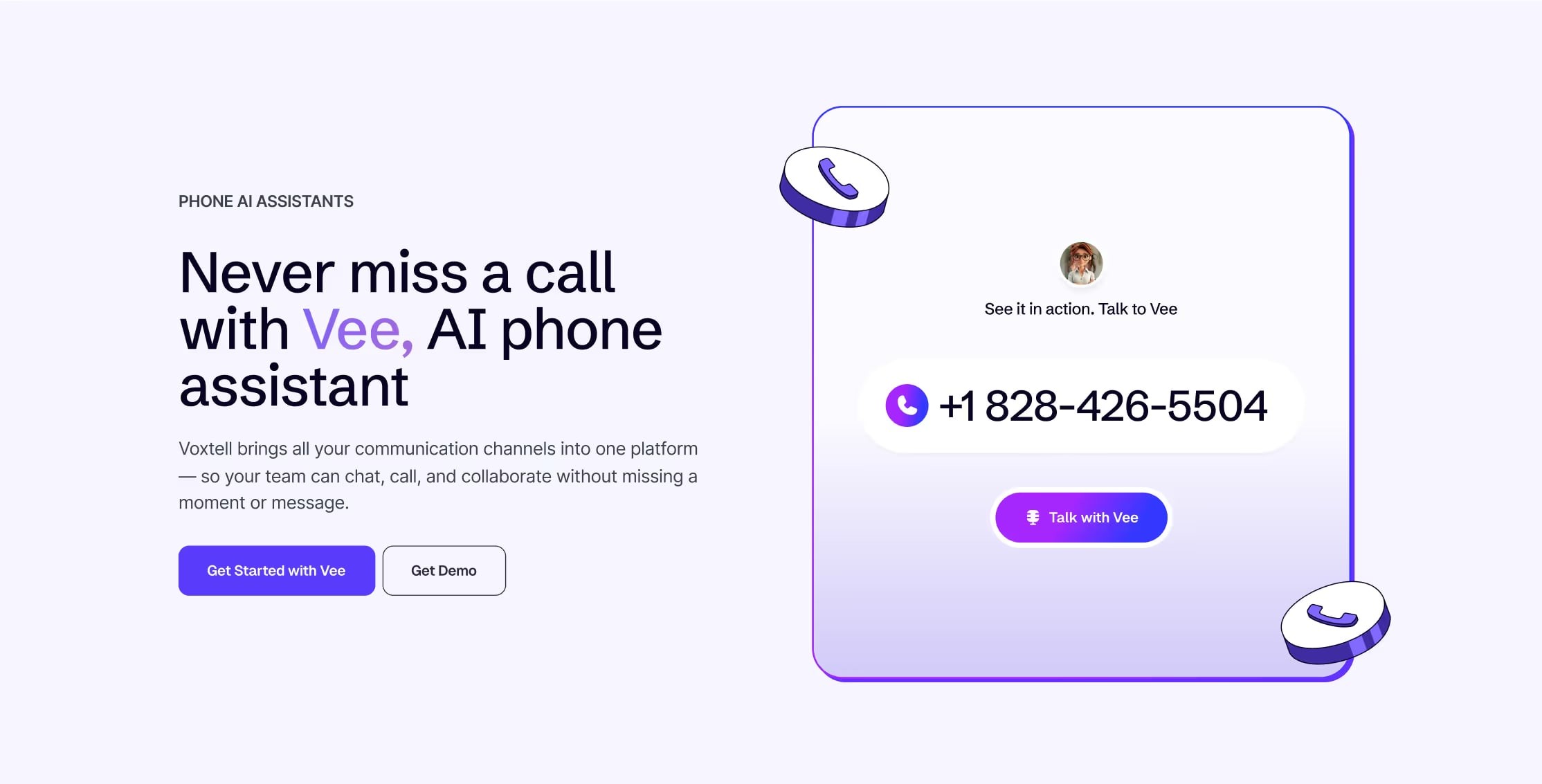 “Never miss a call with Vee, AI phone assistant” with a number to call